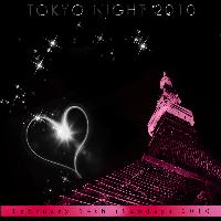 Tokyo Night 2010 tickets