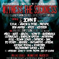 Witness The Sickness tickets