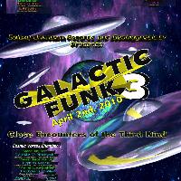 Galactic Funk 3 tickets