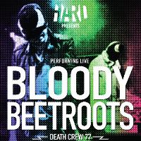 HARD / THE BLOODY BEETROOTS tickets