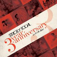 Strictly Social 3-year Ann. tickets