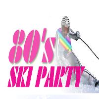 The 7th Annual 80s Ski Party tickets