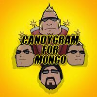 Candygram For Mongo tickets