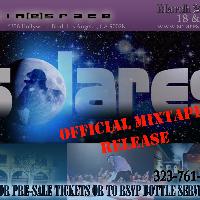 Solares' Mixtape Release Party tickets