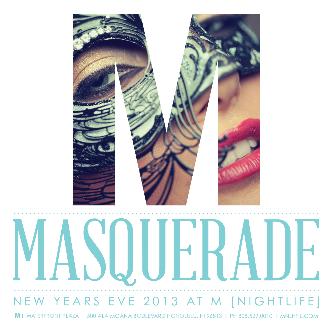 MASQUERADE NYE 2013 AT M: Main Image