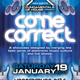 "COME CORRECT" w/ Pete Moss: Main Image