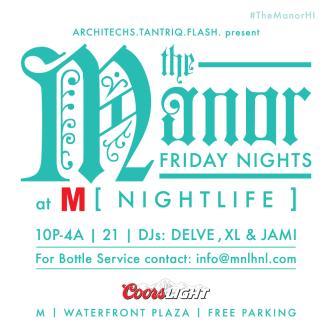 THE MANOR AT M [NIGHTLIFE]: Main Image