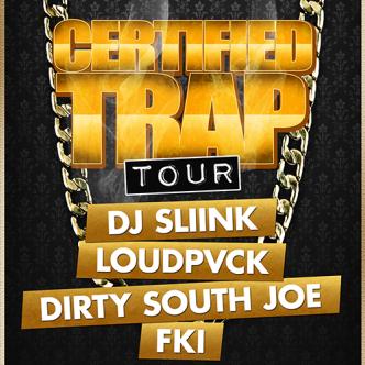 Certified Trap Tour : Dallas: Main Image