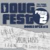 Doug Fest Part 2-img
