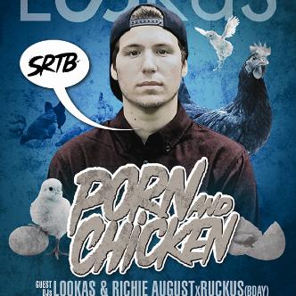 Porn And Chicken w/ LOOKAS!-img
