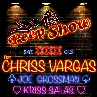 CHRISS VARGAS PRESENTS PEEP SHOW-img