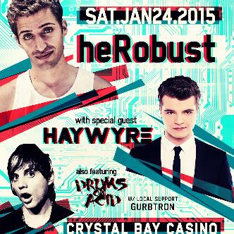 heRobust w/ Haywyre (Tickets Avail At The Door)-img