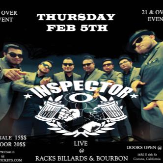 Inspector In Corona California 21 & over event door 8 p.m.-img