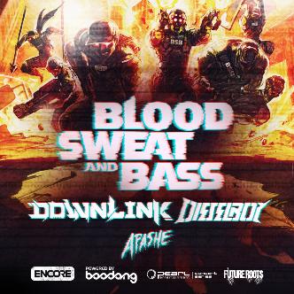 Blood Sweat and Bass Tour ft Downlink, Dieselboy, Apashe-img