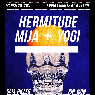 Hermitude, Mija, Yogi-img