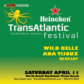 Heineken TransAtlantic Festival SAT: Wild Belle, Ana Tijoux-img