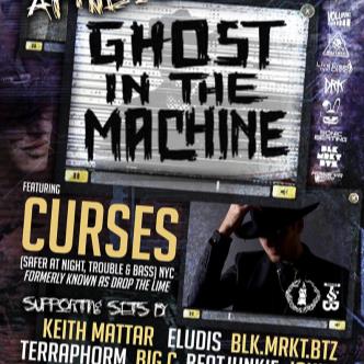 Robot Haus presents GHOST IN THE MACHINE! Featuring CURSES (-img